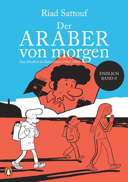 Der Araber von morgen. Band 5. Eine Jugend im Nahen Osten (1992-1994)