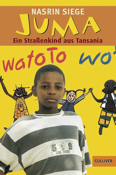 Juma, Ein Straßenkind aus Tansania
