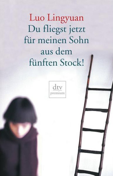 Du fliegst jetzt für meinen Sohn aus dem fünften Stock!