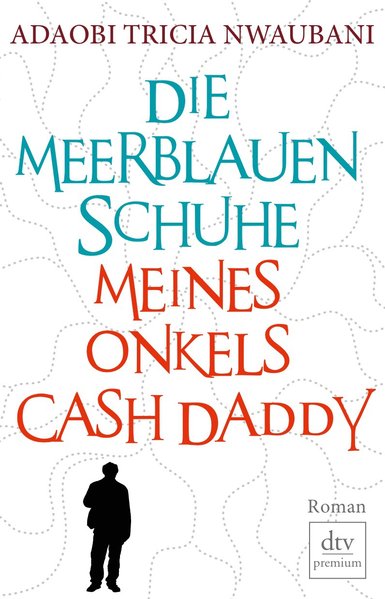 Die meerblauen Schuhe meines Onkels Cash Daddy