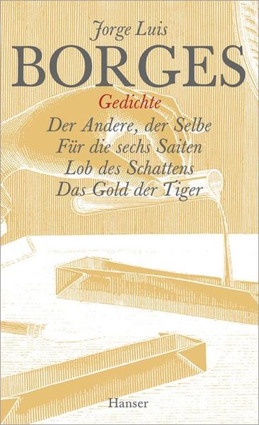 Jorge Luis Borges - Werke in zwölf Bänden. Neuausgabe / Gesammelte Werke in zwölf Bänden. Band 8: Der Gedichte zweiter Teil