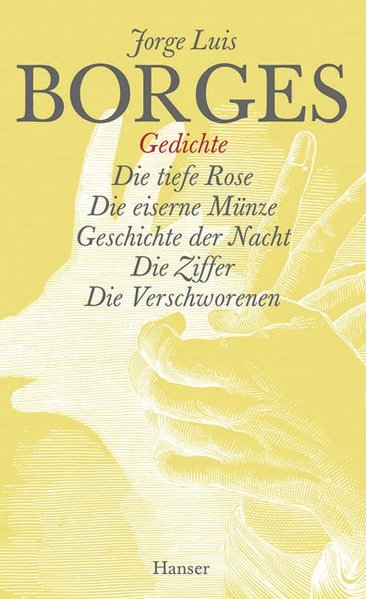 Jorge Luis Borges - Werke in zwölf Bänden. Neuausgabe / Gesammelte Werke in zwölf Bänden. Band 9: Der Gedichte dritter Teil