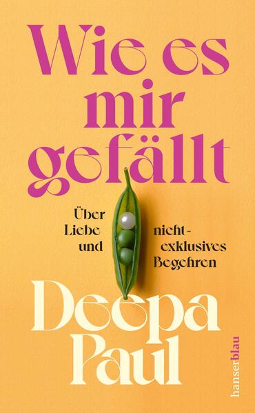 Wie es mir gefällt. Über Liebe und nicht-exklusives Begehren