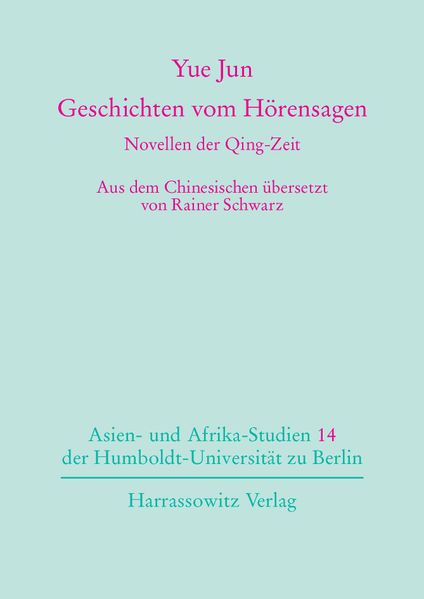 Geschichten vom Hörensagen, Novellen der Qing-Zeit