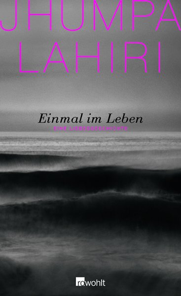 Einmal im Leben, Eine Liebesgeschichte