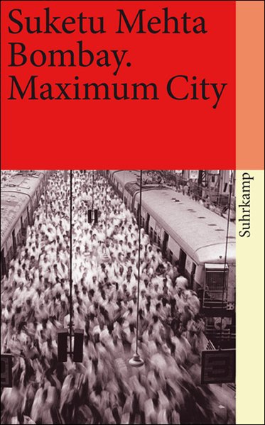 Bombay, Maximum City