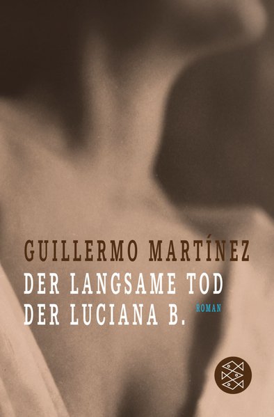 Der langsame Tod der Luciana B.