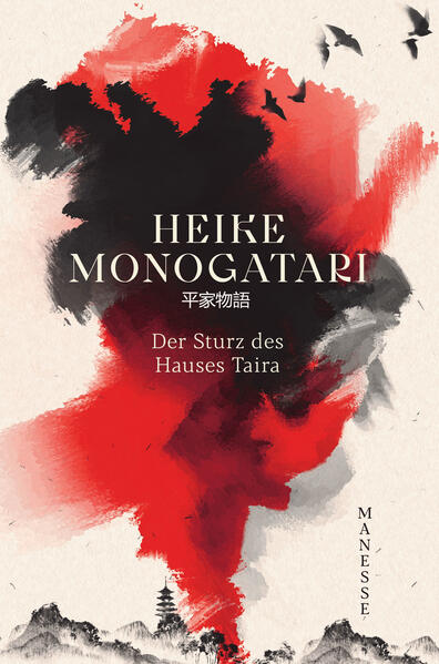 Heike Monogatari. Der Sturz des Hauses Taira