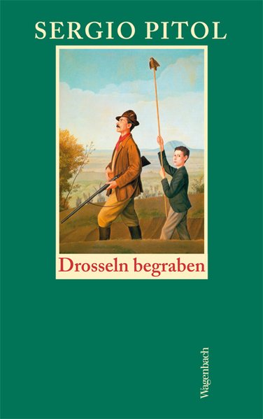 Drosseln begraben. Die schönsten Erzählungen