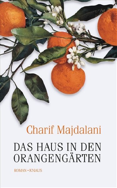 Das Haus in den Orangengärten
