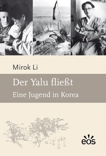 Der Yalu fließt, Eine Jugend in Korea