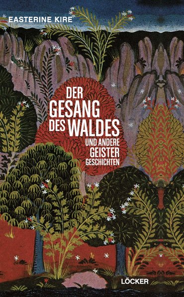 Der Gesang des Waldes und andere Geistergeschichten