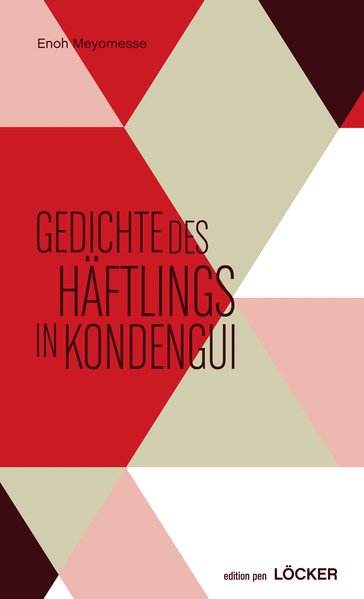 Gedichte des Häftlings in Kondengui 