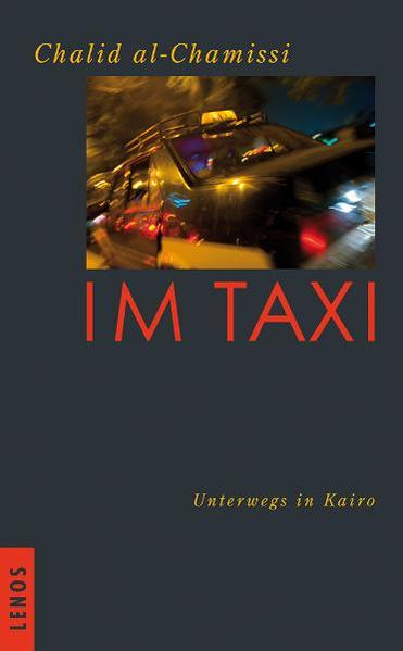 Im Taxi. Unterwegs in Kairo