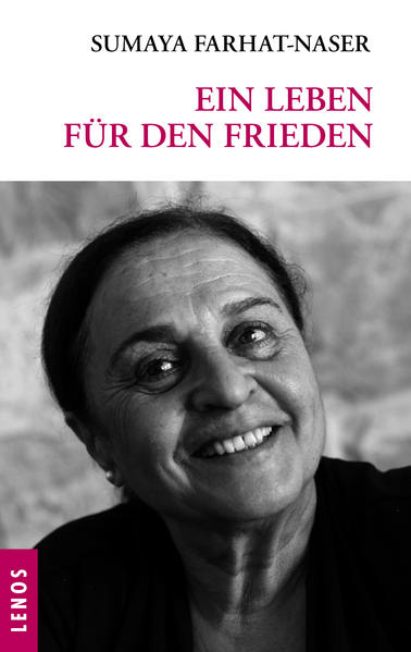 Ein Leben für den Frieden. Lesebuch aus Palästina