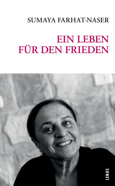 Ein Leben für den Frieden. Lesebuch aus Palästina