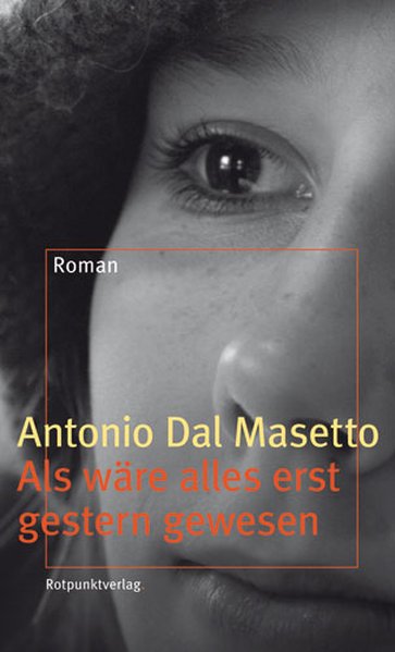 Als wäre alles erst gestern gewesen