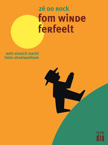 fom winde ferfeelt, welt-strolch macht links-shreibreform