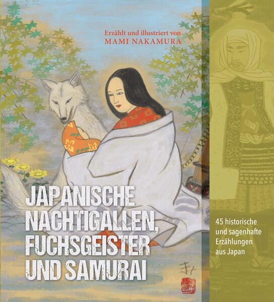 Japanische Nachtigallen, Fuchsgeister und Samurai
