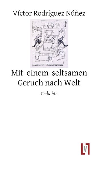 Mit einem seltsamen Geruch nach Welt