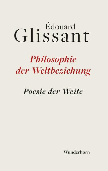 Philosophie der Weltbeziehung. Poesie der Weite