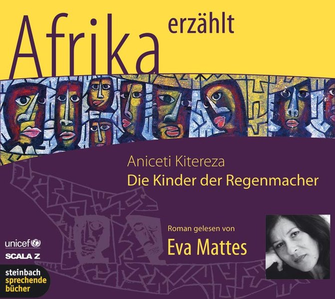 Die Kinder der Regenmacher - Afrika erzählt