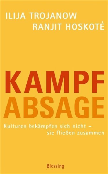 Kampfabsage. Kultuern bekämpfen sich nicht - sie fließen zusammen