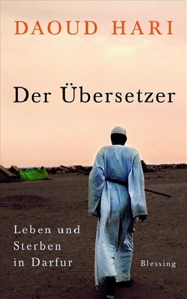 Der Übersetzer, Leben und Sterben in Darfur