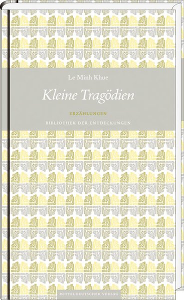 Kleine Tragödien, Erzählungen