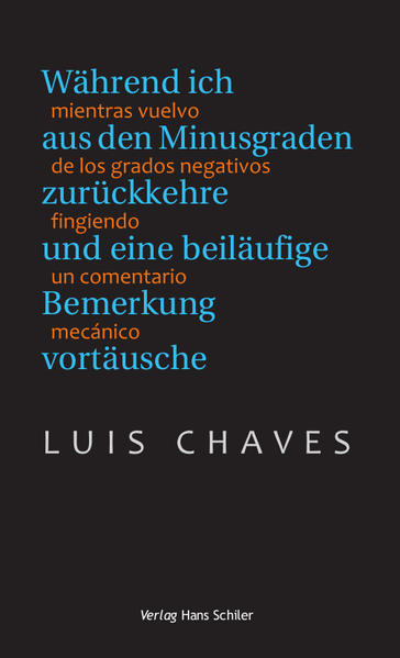 Während ich aus den Minusgraden zurückkehre und eine beiläufige Bemerkung vortäusche / Mientras vuelvo de los grados negativos fingiendo un comentario mecánico
