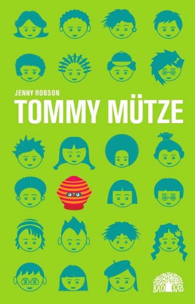 Tommy Mütze. Eine Erzählung aus Südafrika