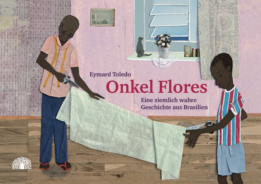 Onkel Flores. Eine ziemlich wahre Geschichte aus Brasilien