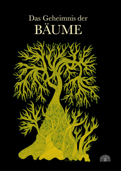 Das Geheimnis der Bäume. Ein Bilderbuch aus Indien
