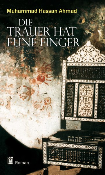 Die Trauer hat fünf Finger