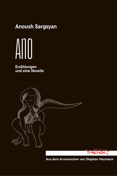 Ano. Neun Erzählungen und eine Novelle