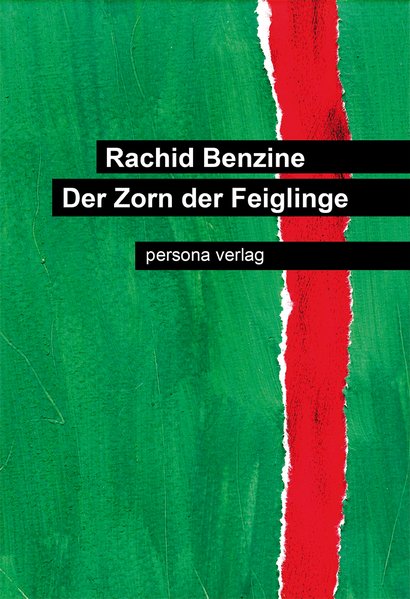 Der Zorn der Feiglinge