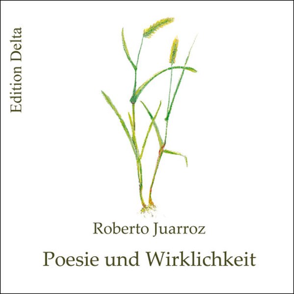 Poesie und Wirklichkeit / Poesía y realidad