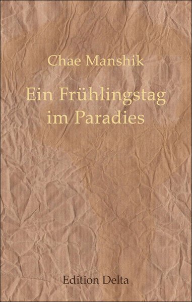 Ein Frühlingstag im Paradies
