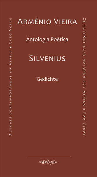 Silvenius. Antologia Poética. Gedichte Portugiesisch / Deutsch