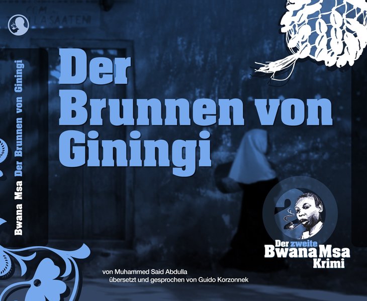 Der Brunnen von Giningi, Der zweite Bwana-Msa-Krimi