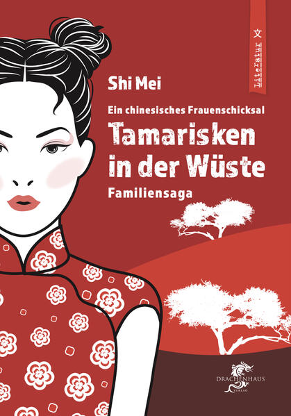 TAMARISKEN IN DER WÜSTE. Familiensaga
