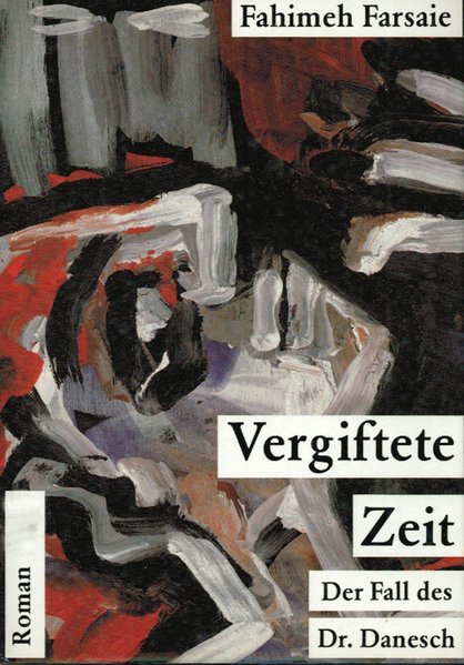 Vergiftete Zeit, Der Fall des Dr. Danesch