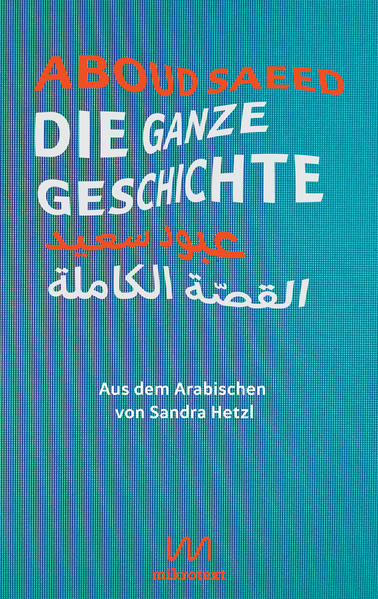 Die ganze Geschichte, Zweisprachige Ausgabe