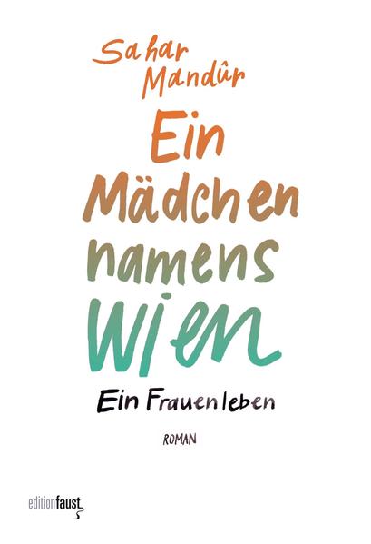 Ein Mädchen namens Wien. Ein Frauenleben