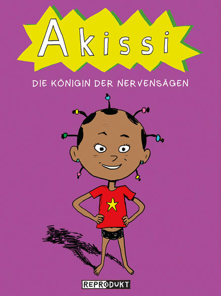Akissi 4. Die Königin der Nervensägen