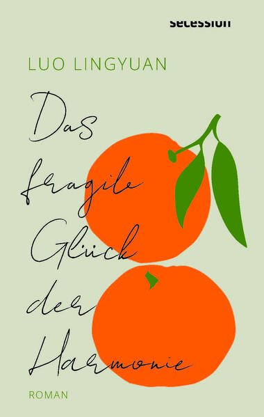 Das fragile Glück der Harmonie 
