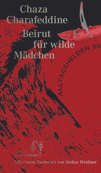 Beirut für wilde Mädchen, Alltagshelden 03