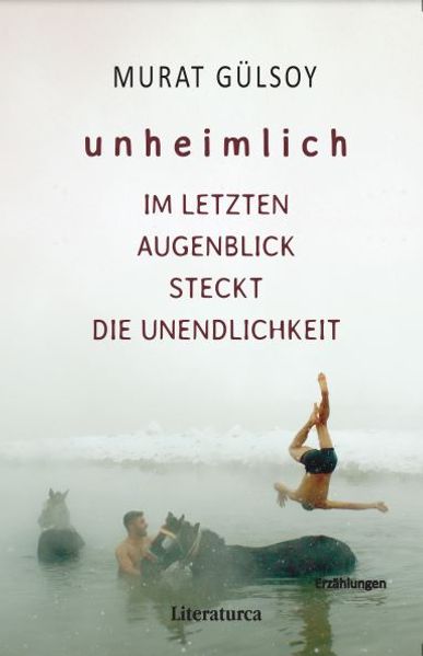 Unheimlich - Im letzten Augenblick steckt die Unendlichkeit