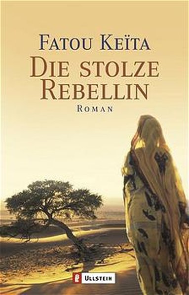 Die stolze Rebellin