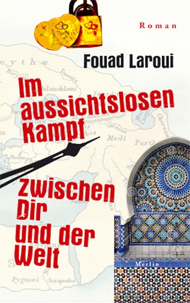 Im aussichtslosen Kampf zwischen dir und der Welt